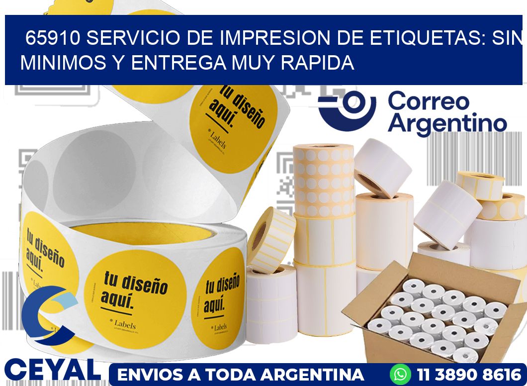 65910 SERVICIO DE IMPRESION DE ETIQUETAS: SIN MINIMOS Y ENTREGA MUY RAPIDA
