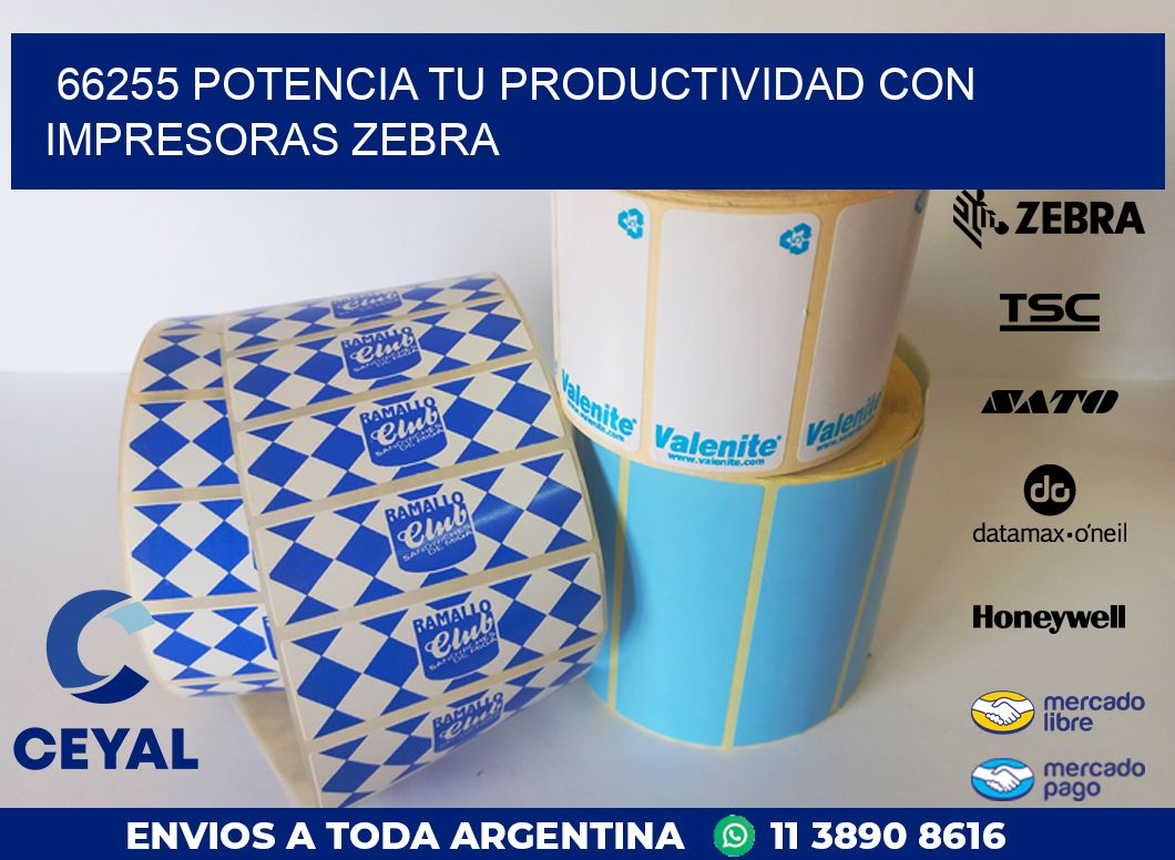 66255 POTENCIA TU PRODUCTIVIDAD CON IMPRESORAS ZEBRA