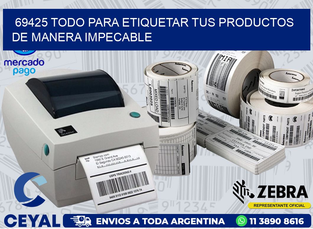 69425 TODO PARA ETIQUETAR TUS PRODUCTOS DE MANERA IMPECABLE