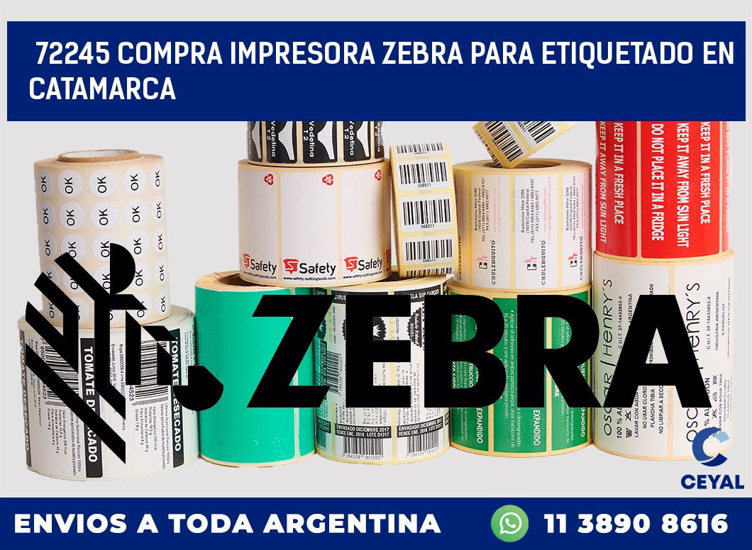 72245 COMPRA IMPRESORA ZEBRA PARA ETIQUETADO EN CATAMARCA