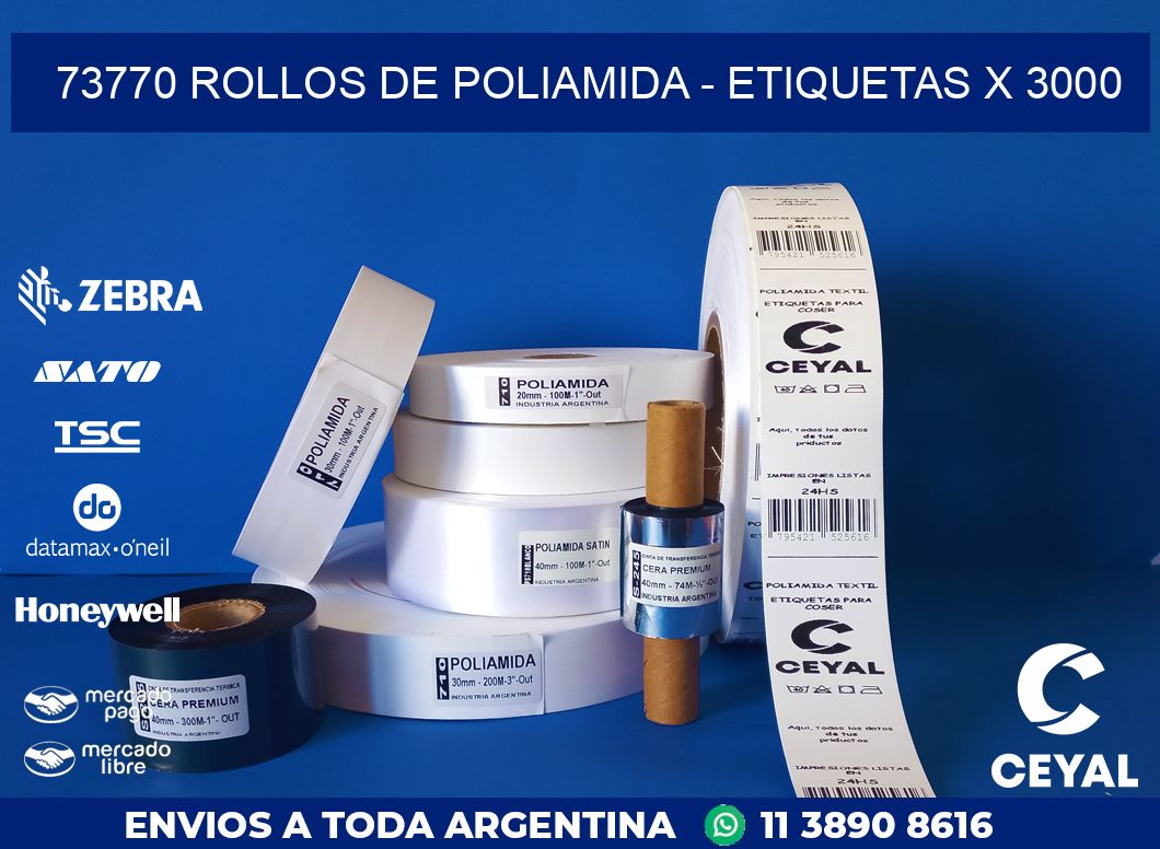 73770 ROLLOS DE POLIAMIDA - ETIQUETAS X 3000