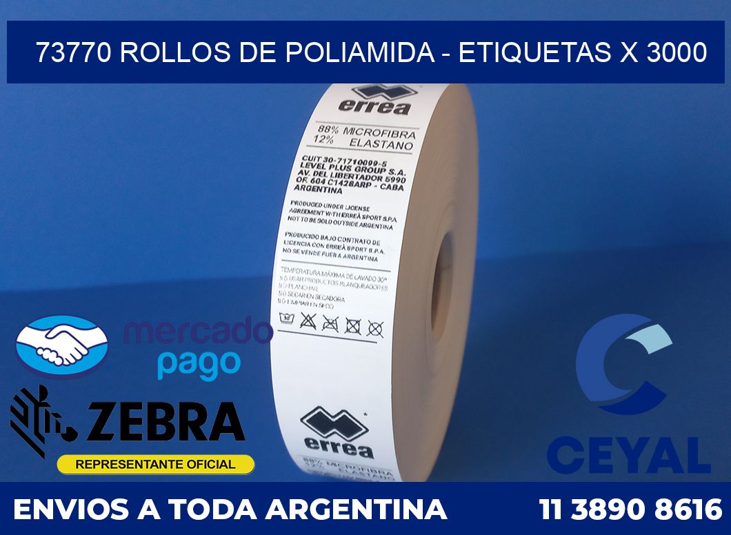 73770 ROLLOS DE POLIAMIDA - ETIQUETAS X 3000