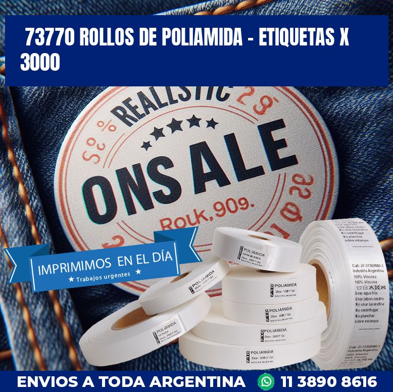 73770 ROLLOS DE POLIAMIDA – ETIQUETAS X 3000