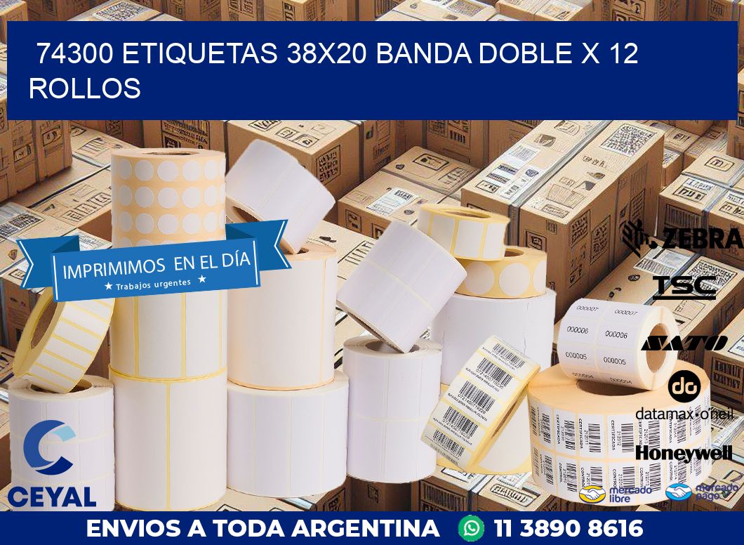 74300 ETIQUETAS 38X20 BANDA DOBLE X 12 ROLLOS
