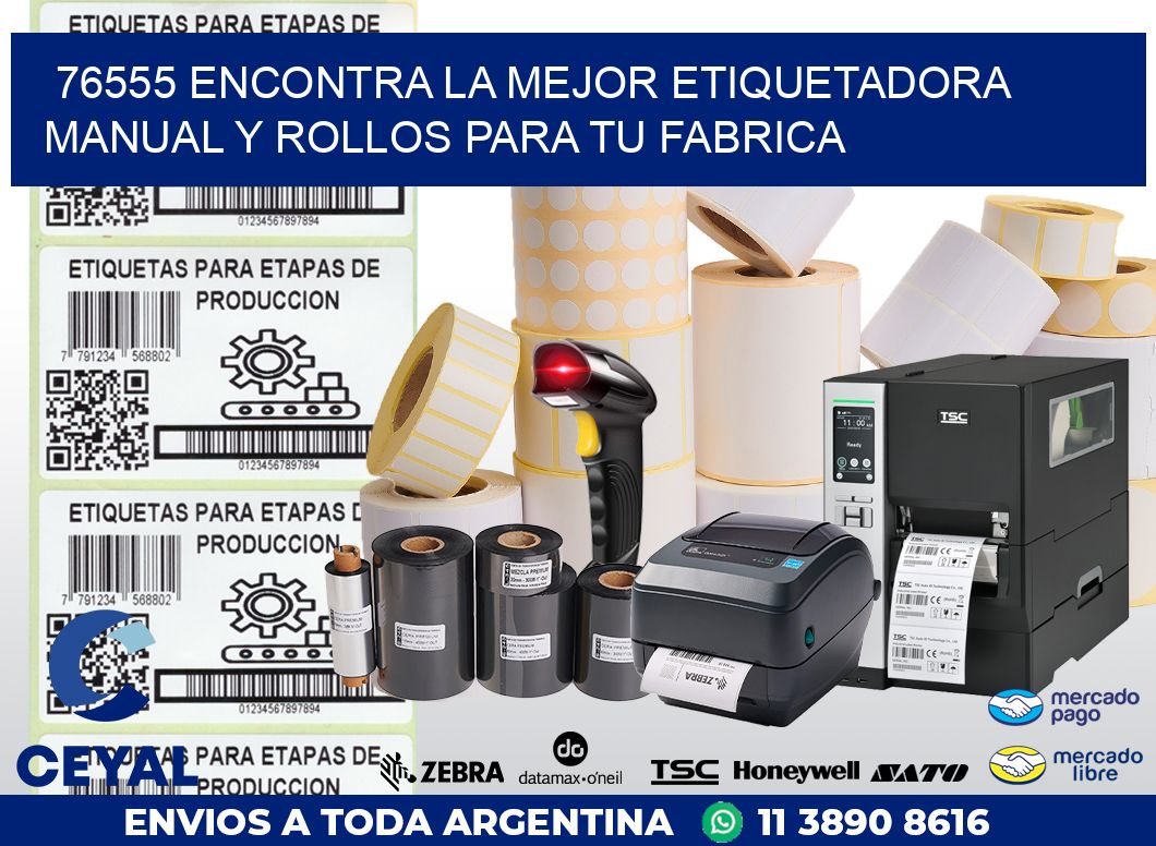 76555 ENCONTRA LA MEJOR ETIQUETADORA MANUAL Y ROLLOS PARA TU FABRICA