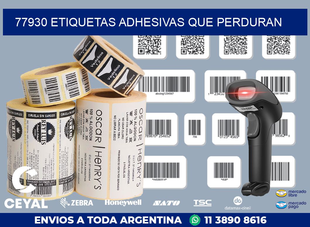 77930 ETIQUETAS ADHESIVAS QUE PERDURAN