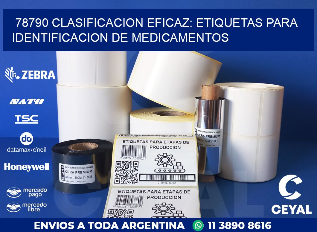 78790 CLASIFICACION EFICAZ: ETIQUETAS PARA IDENTIFICACION DE MEDICAMENTOS