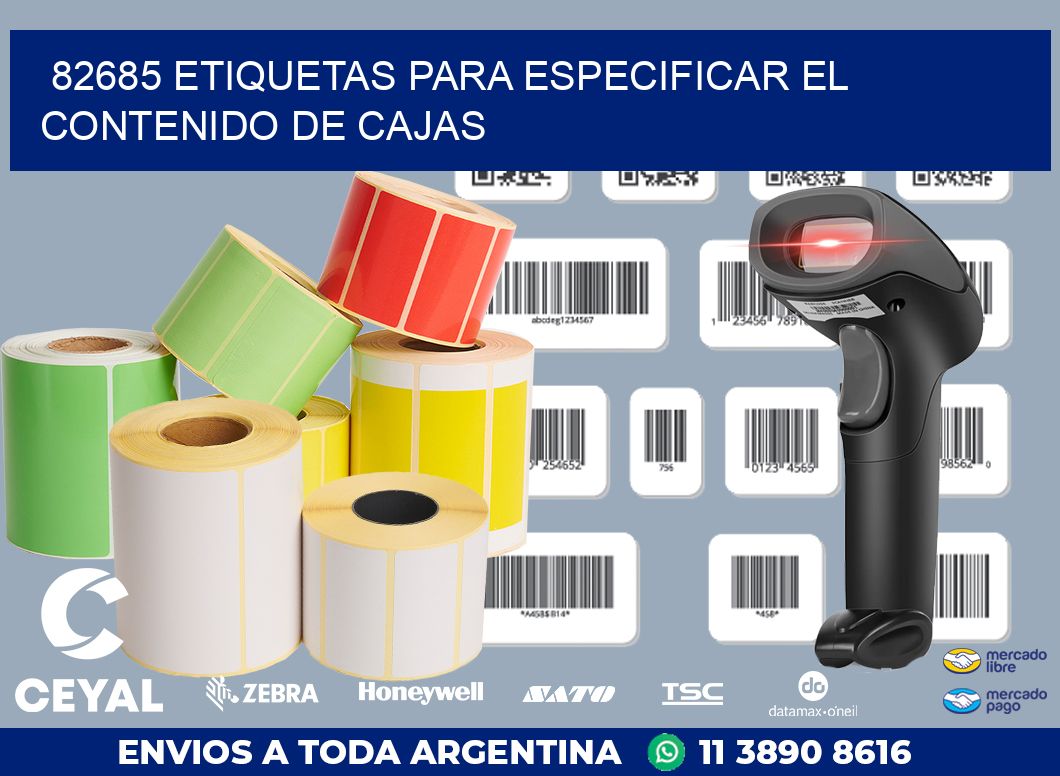 82685 ETIQUETAS PARA ESPECIFICAR EL CONTENIDO DE CAJAS