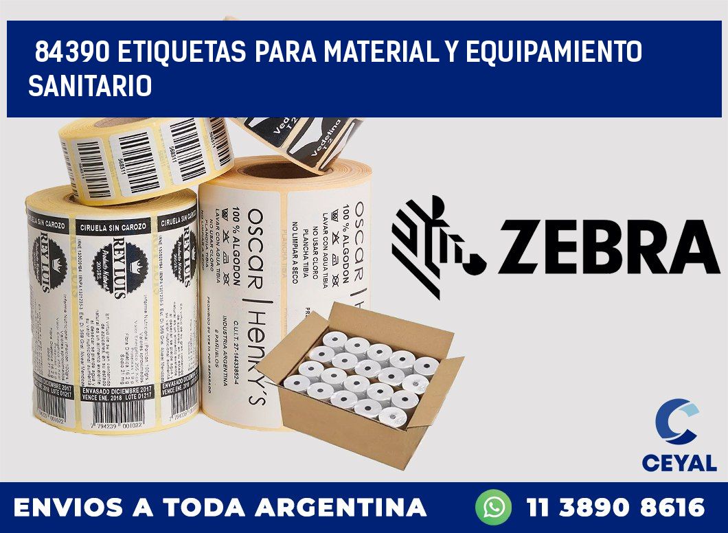 84390 ETIQUETAS PARA MATERIAL Y EQUIPAMIENTO SANITARIO