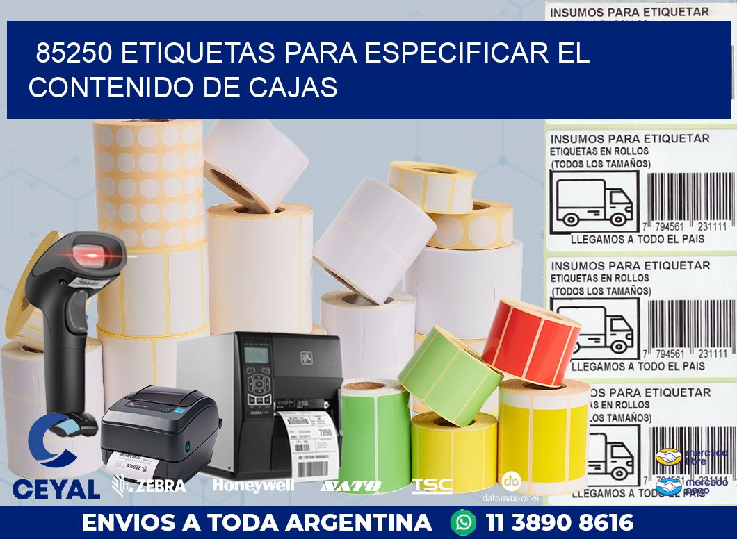 85250 ETIQUETAS PARA ESPECIFICAR EL CONTENIDO DE CAJAS