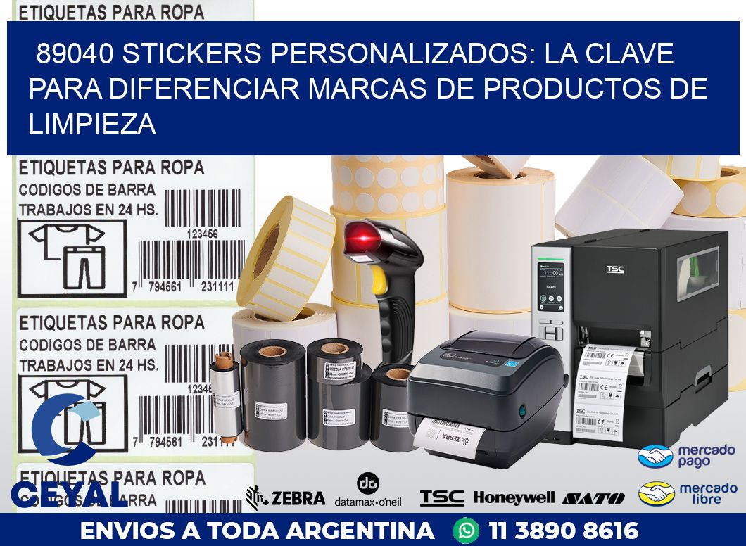 89040 STICKERS PERSONALIZADOS: LA CLAVE PARA DIFERENCIAR MARCAS DE PRODUCTOS DE LIMPIEZA