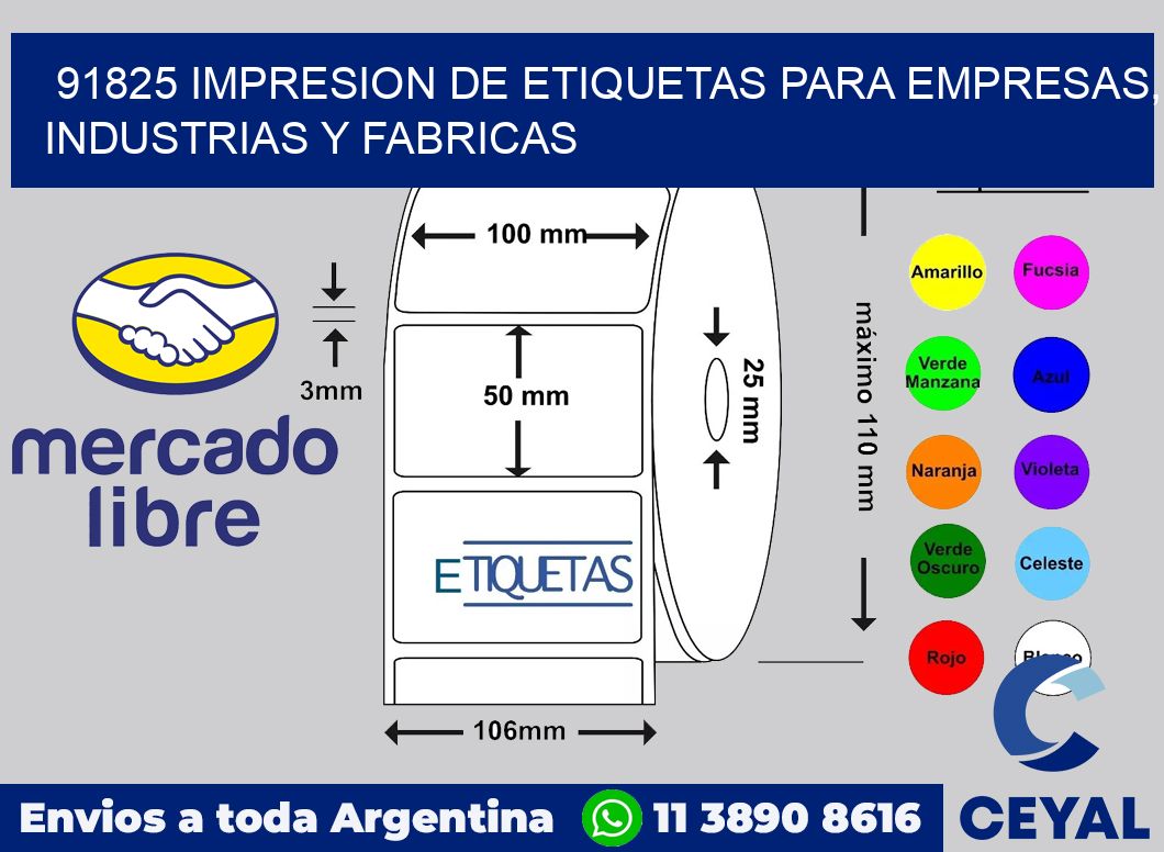 91825 IMPRESION DE ETIQUETAS PARA EMPRESAS, INDUSTRIAS Y FABRICAS