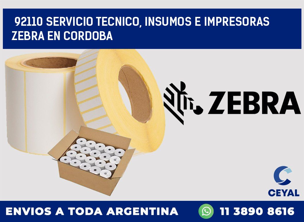 92110 SERVICIO TECNICO, INSUMOS E IMPRESORAS ZEBRA EN CORDOBA