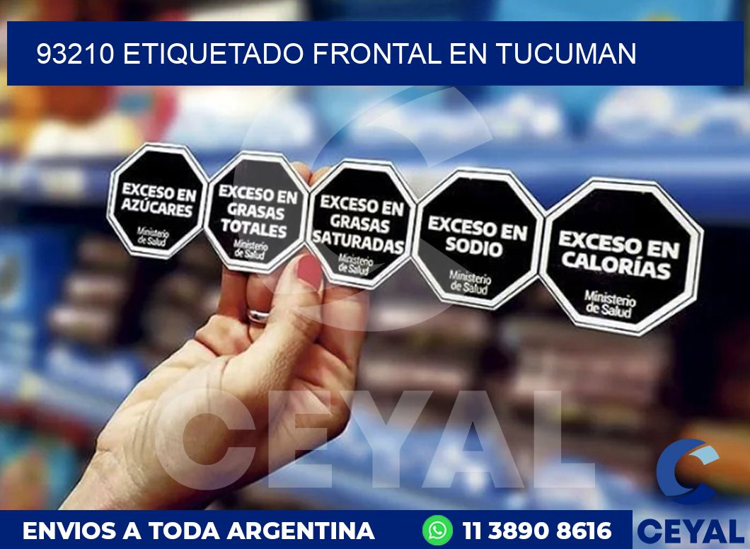 93210 ETIQUETADO FRONTAL EN TUCUMAN
