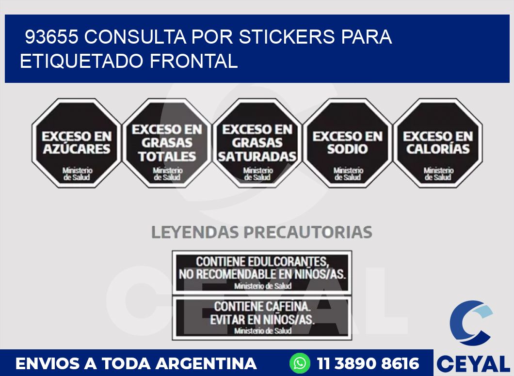 93655 CONSULTA POR STICKERS PARA ETIQUETADO FRONTAL