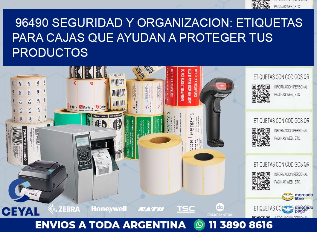 96490 SEGURIDAD Y ORGANIZACION: ETIQUETAS PARA CAJAS QUE AYUDAN A PROTEGER TUS PRODUCTOS