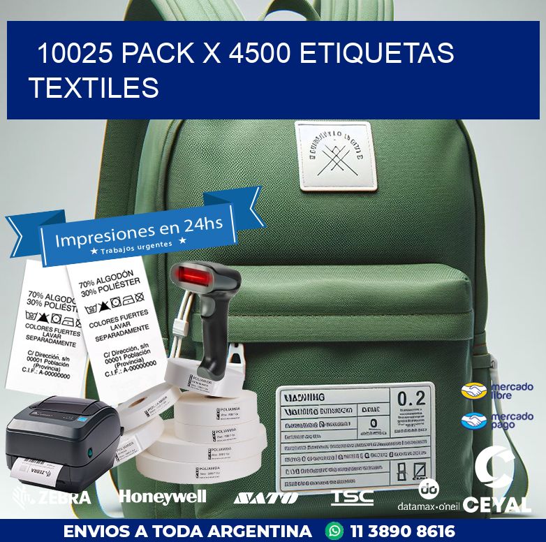 10025 PACK X 4500 ETIQUETAS TEXTILES