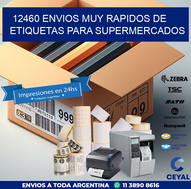 12460 ENVIOS MUY RAPIDOS DE ETIQUETAS PARA SUPERMERCADOS