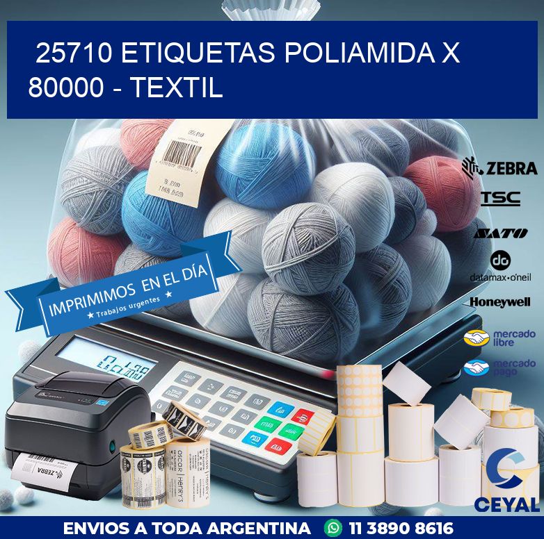 25710 ETIQUETAS POLIAMIDA X 80000 - TEXTIL