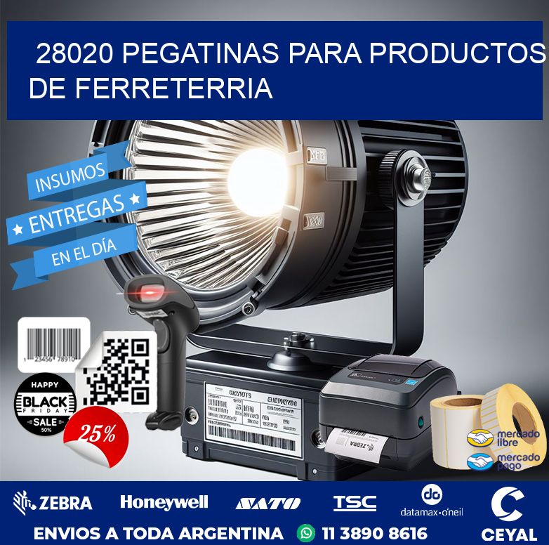 28020 PEGATINAS PARA PRODUCTOS DE FERRETERRIA