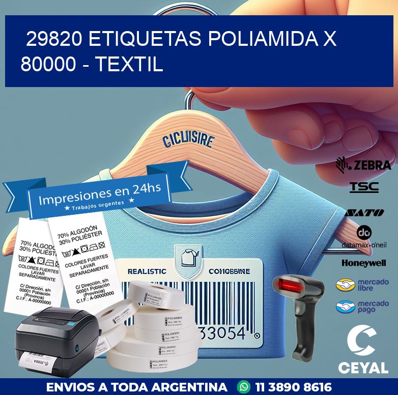 29820 ETIQUETAS POLIAMIDA X 80000 - TEXTIL