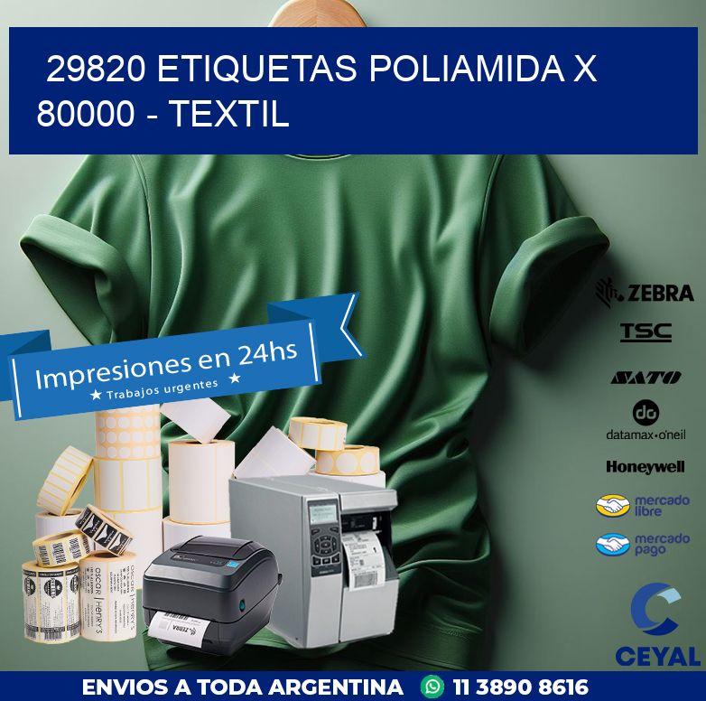 29820 ETIQUETAS POLIAMIDA X 80000 – TEXTIL