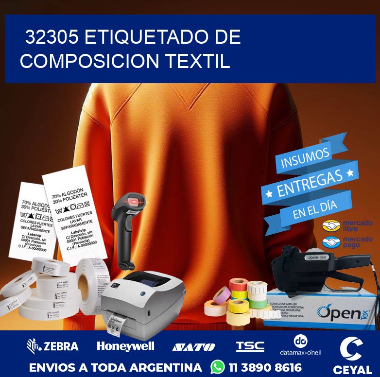 32305 ETIQUETADO DE COMPOSICION TEXTIL