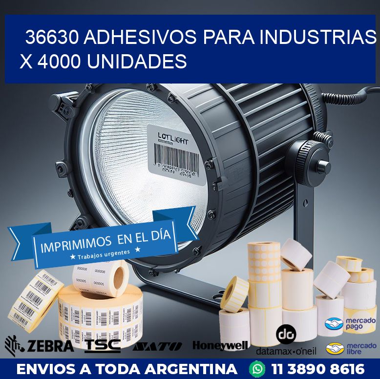 36630 ADHESIVOS PARA INDUSTRIAS X 4000 UNIDADES