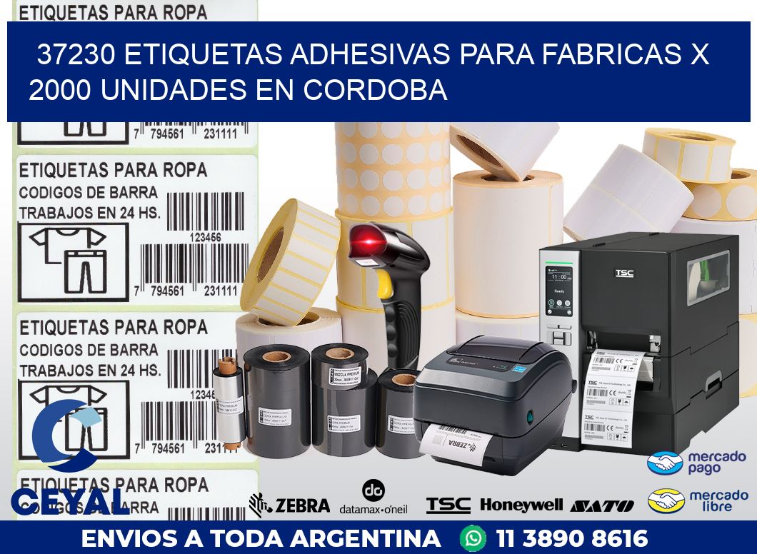 37230 ETIQUETAS ADHESIVAS PARA FABRICAS X 2000 UNIDADES EN CORDOBA