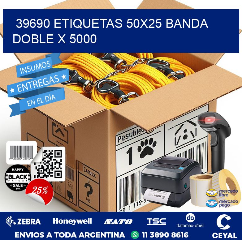 39690 ETIQUETAS 50X25 BANDA DOBLE X 5000