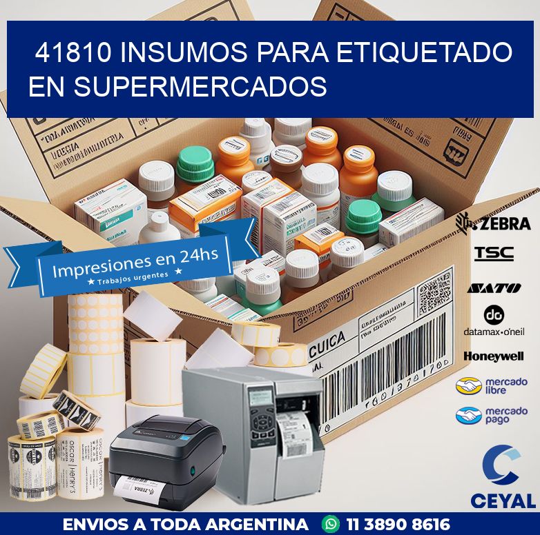 41810 INSUMOS PARA ETIQUETADO EN SUPERMERCADOS