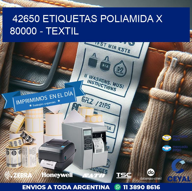 42650 ETIQUETAS POLIAMIDA X 80000 - TEXTIL