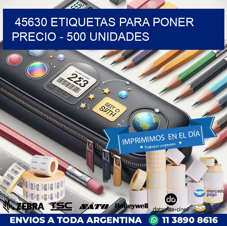 45630 ETIQUETAS PARA PONER PRECIO – 500 UNIDADES