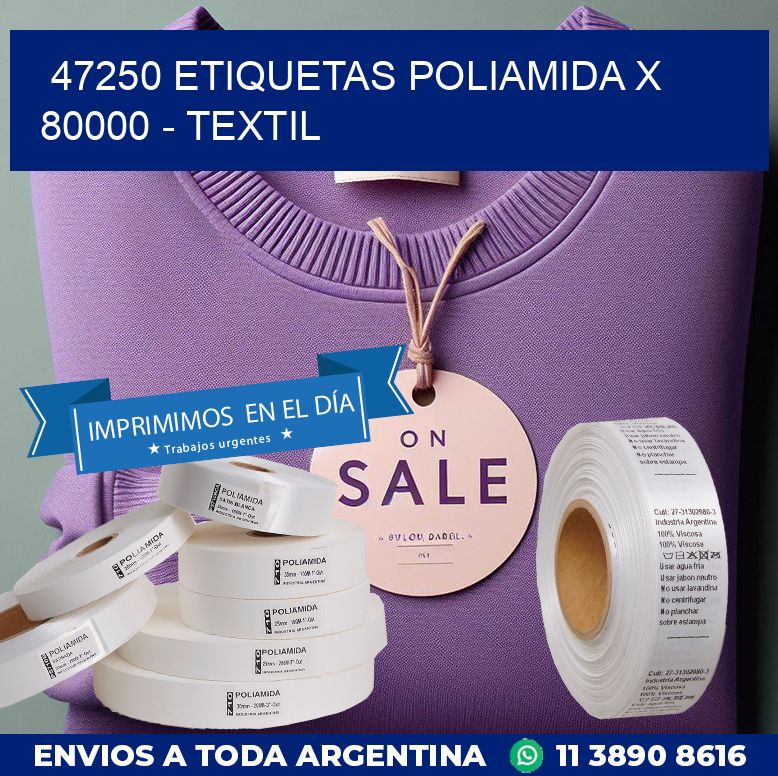 47250 ETIQUETAS POLIAMIDA X 80000 – TEXTIL
