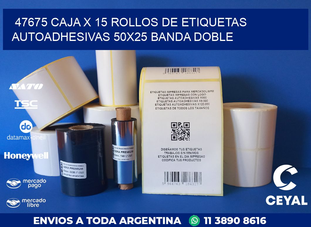 47675 CAJA X 15 ROLLOS DE ETIQUETAS AUTOADHESIVAS 50X25 BANDA DOBLE