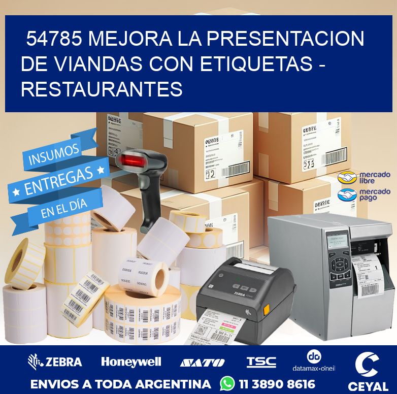 54785 MEJORA LA PRESENTACION DE VIANDAS CON ETIQUETAS - RESTAURANTES