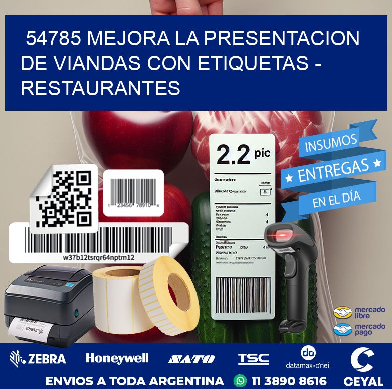 54785 MEJORA LA PRESENTACION DE VIANDAS CON ETIQUETAS - RESTAURANTES
