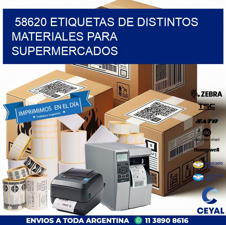 58620 ETIQUETAS DE DISTINTOS MATERIALES PARA SUPERMERCADOS