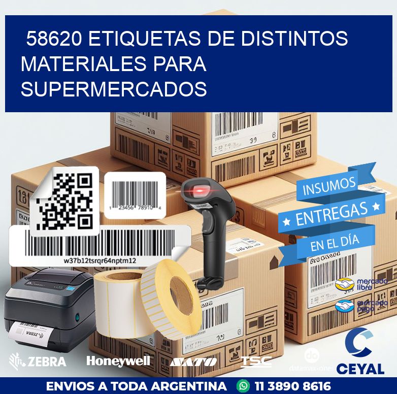 58620 ETIQUETAS DE DISTINTOS MATERIALES PARA SUPERMERCADOS