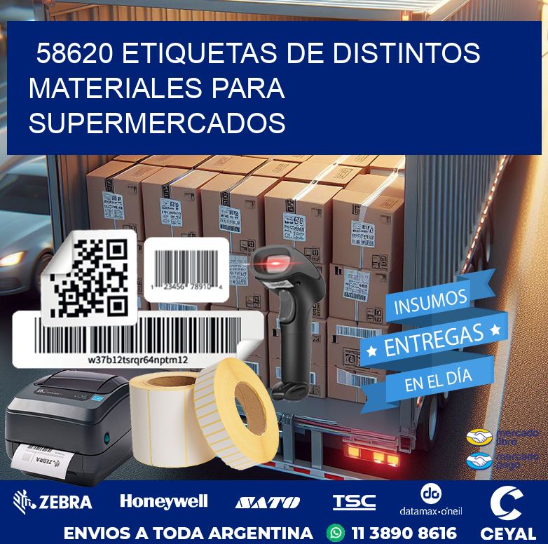 58620 ETIQUETAS DE DISTINTOS MATERIALES PARA SUPERMERCADOS