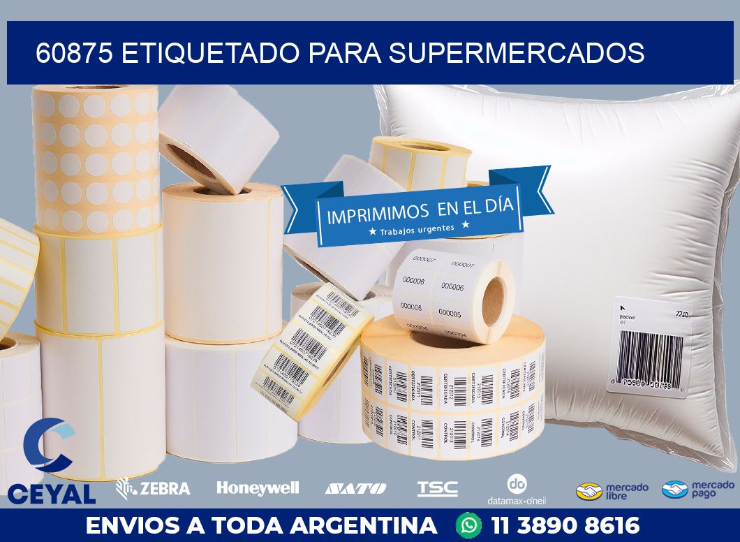 60875 ETIQUETADO PARA SUPERMERCADOS