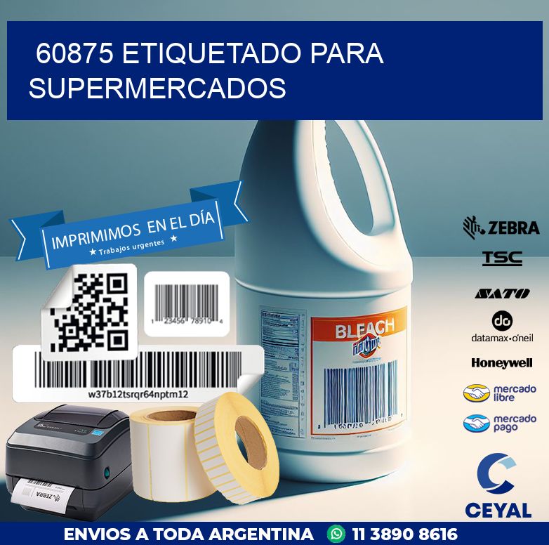 60875 ETIQUETADO PARA SUPERMERCADOS