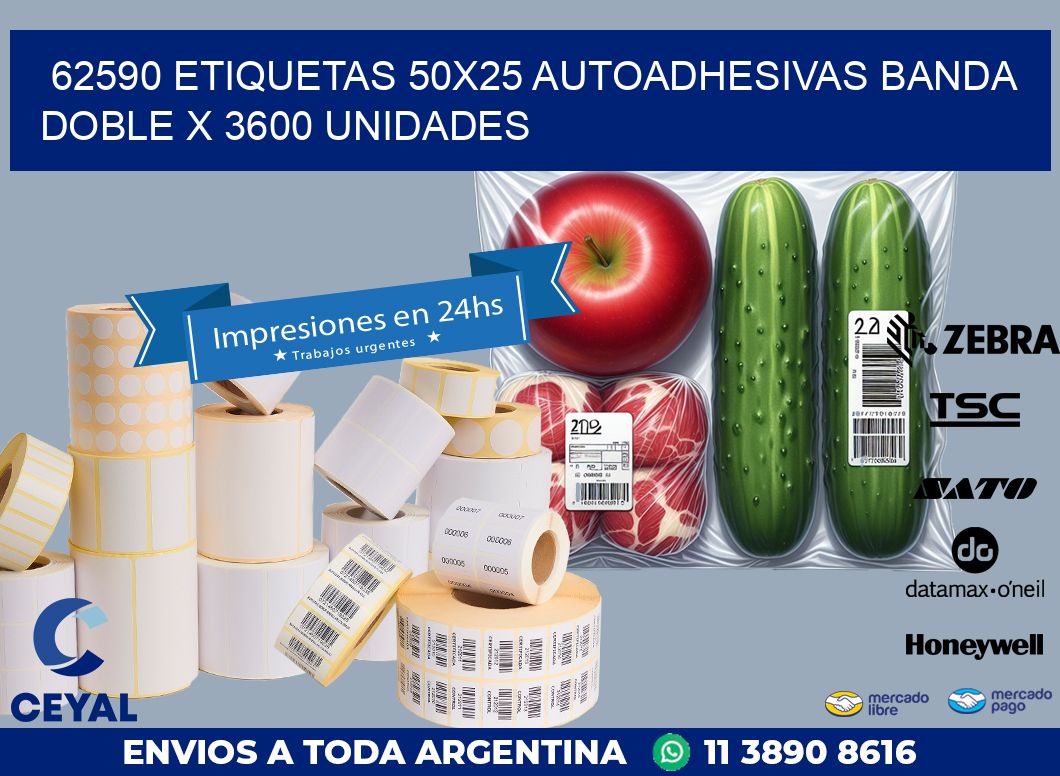 62590 ETIQUETAS 50X25 AUTOADHESIVAS BANDA DOBLE X 3600 UNIDADES