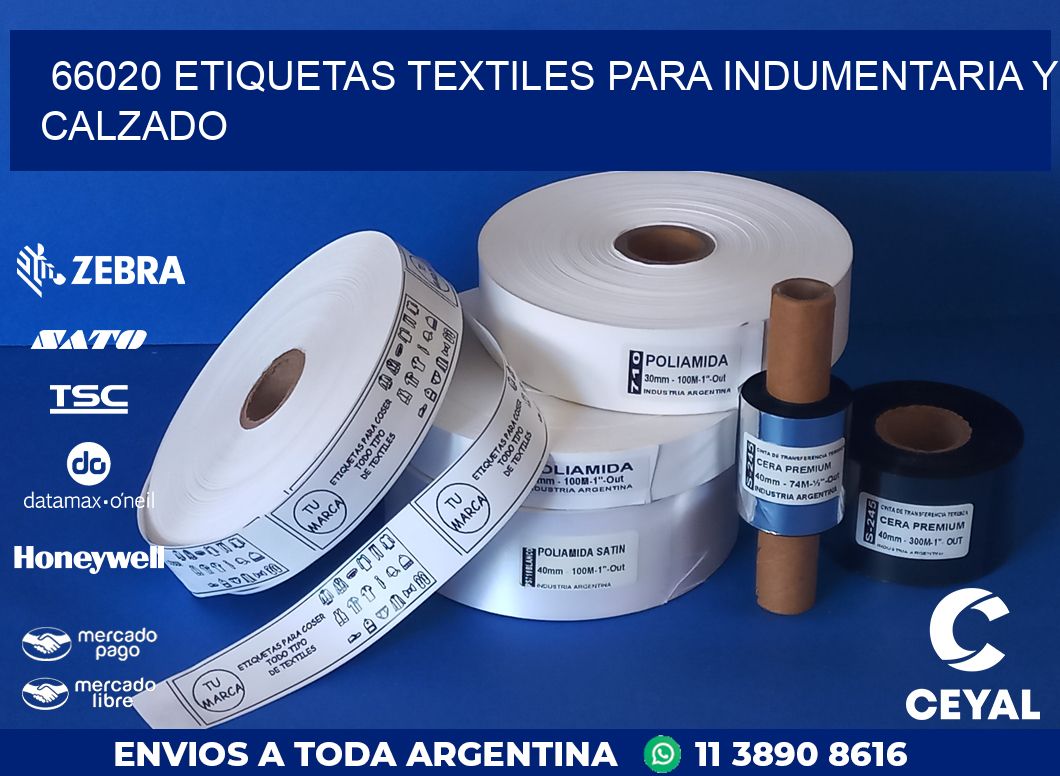 66020 ETIQUETAS TEXTILES PARA INDUMENTARIA Y CALZADO