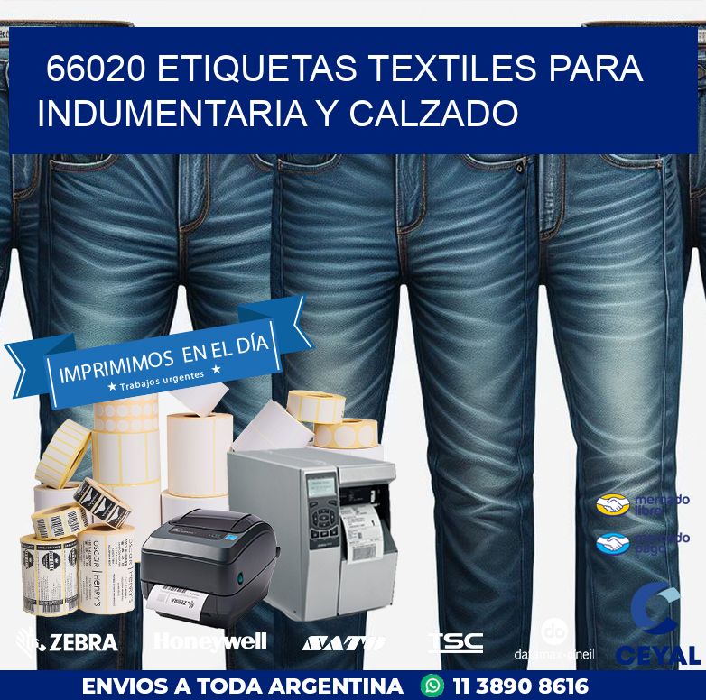 66020 ETIQUETAS TEXTILES PARA INDUMENTARIA Y CALZADO