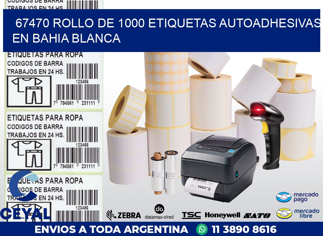 67470 ROLLO DE 1000 ETIQUETAS AUTOADHESIVAS EN BAHIA BLANCA