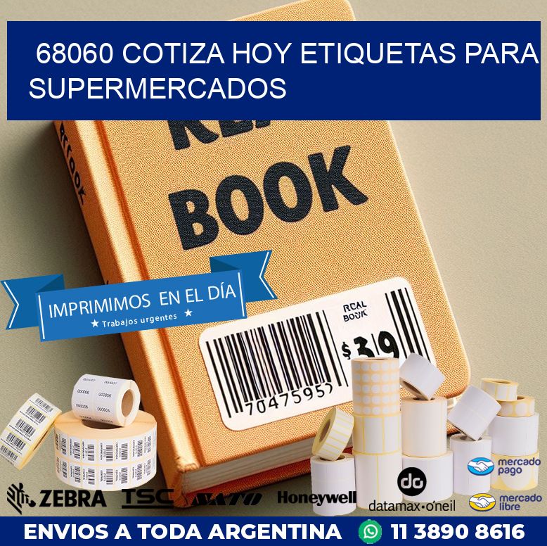 68060 COTIZA HOY ETIQUETAS PARA SUPERMERCADOS