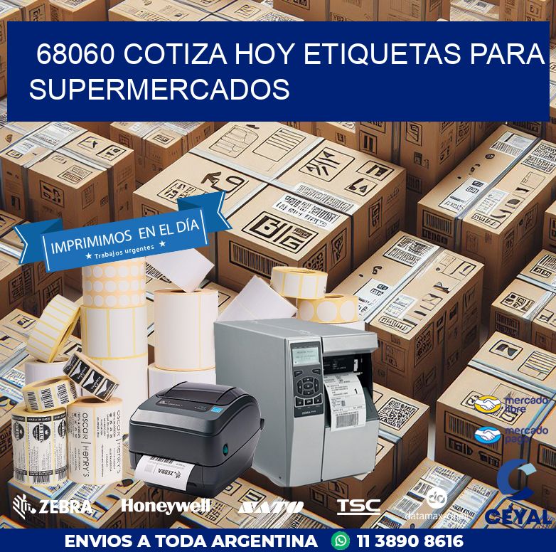 68060 COTIZA HOY ETIQUETAS PARA SUPERMERCADOS