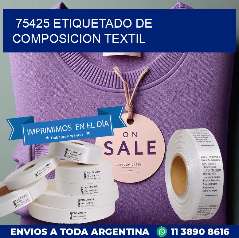 75425 ETIQUETADO DE COMPOSICION TEXTIL