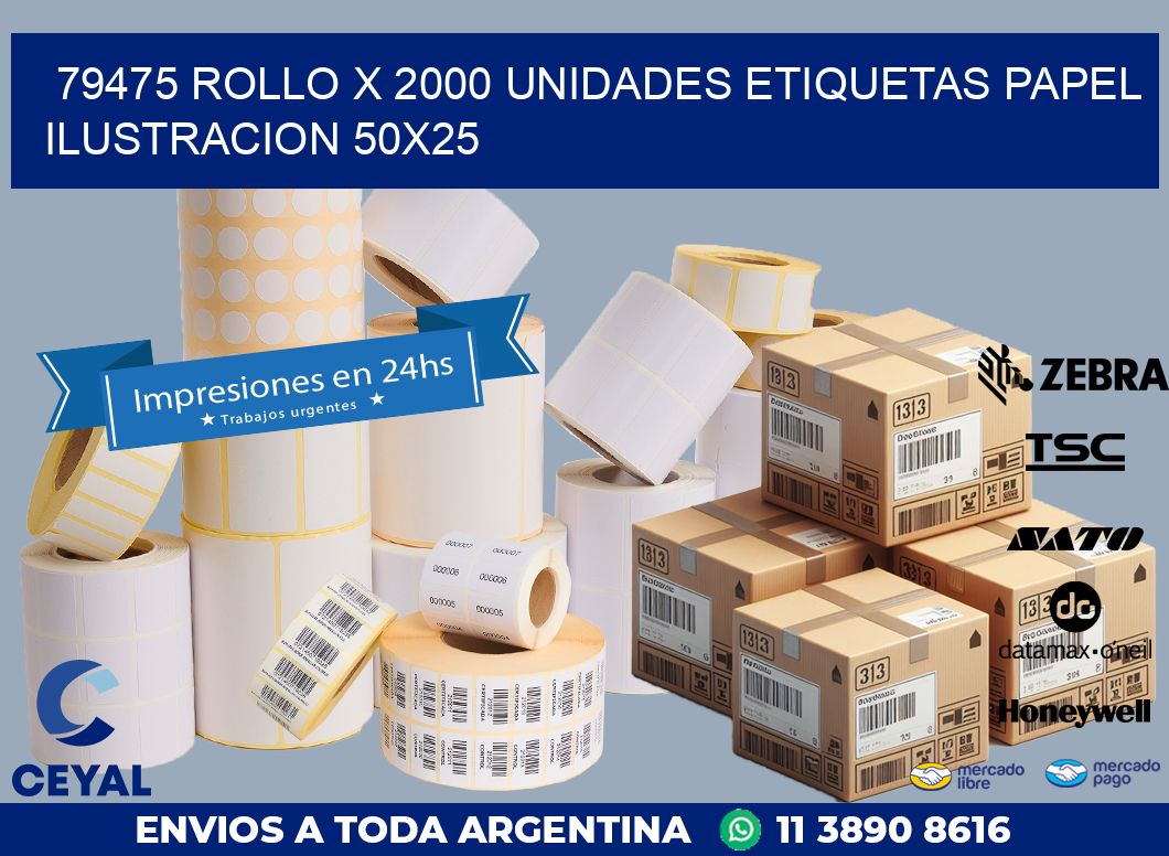 79475 ROLLO X 2000 UNIDADES ETIQUETAS PAPEL ILUSTRACION 50X25